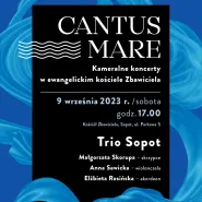 Koncerty muzyki kameralnej "Cantus Mare"