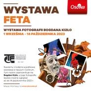 Wystawa FETA w CH Osowa