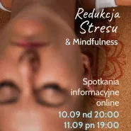 Mindfulness i Redukcja Stresu - bezpłatne spotkanie i konsultacje