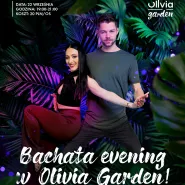 Bachata evening w Olivia Garden! | Zajęcia tańca latynoskiego