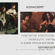 Koncert Marlena Machola & Maksym Verse w duecie Chorus and Verse