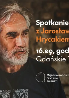 Spotkanie autorskie z Jarosławem Hrycakiem