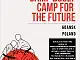 Camp BOSEI - Camp for the future