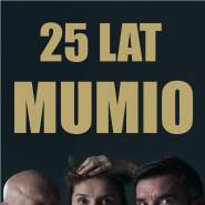 25 lat Mumio w 25 kawałkach