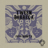 Tween & Borrega