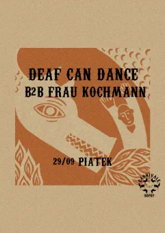 Deaf Can Dance & Frau Kochmann