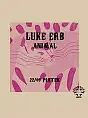 Luke erb / warm up: Animal