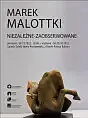 Marek Malottki - wystawa rzeźby