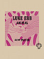 Luke erb / warm up: Animal
