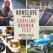Rowelove Browar Fest - Muzyka na żywo