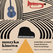 Muzyka Kinowa | Korzyński Ultimate - Zespół Akademia Pana Korzyńskiego