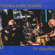 The Balearic sound of Gdańsk by Jazxing