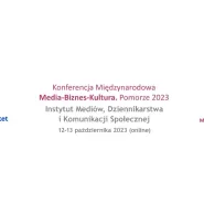Konferencja Media-Biznes-Kultura. Pomorze 2023