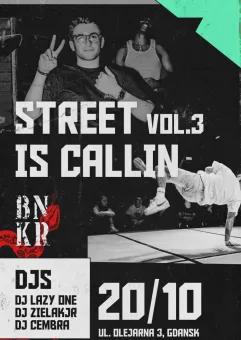 Street is callin VOL.3 / Lazy One / Zielak Jr / Cembra