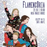 FlamncORIA - koncert muzyki i tańca flamenco