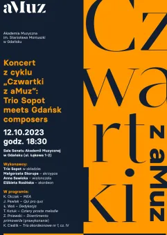 Koncert z cyklu Czwartki z aMuz: Trio Sopot meets Gdańsk composers