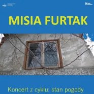 Misia Furtak - koncert w Halo Kultura z cyklu Stan Pogody