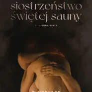 Siostrzeństwo świętej sauny | Dyskusyjny Klub Filmowy UG