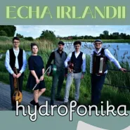 Echa Irlandii - Koncert zespołu Hydrofonika