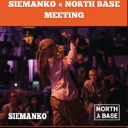 Siemanko x North Base Meeting | Hip-Hop & Popping - Jam & Battles