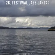 26. Festiwal Jazz Jantar