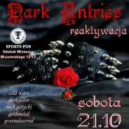 Dark Entries - gotycka reaktywacja