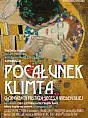 Wystawa w Kinie: Pocałunek Klimta