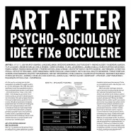 Art After Psycho-Sociology, IDÉE FIXe Occulere  wystawa w ICS