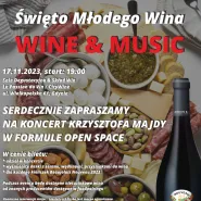 Święto Młodego Wina Wine & Music