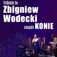 Tribute to Zbigniew Wodecki | zespół Konie