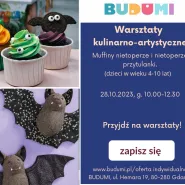 Warsztaty kulinarno-artystyczne - Muffiny nietoperze i nietoperze przytulanki (4-10 lat)