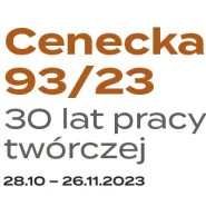 Wernisaż wystawy "Cenecka 93-23. 30 lat pracy twórczej"