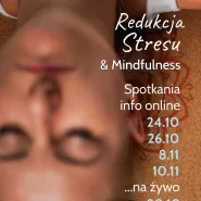 Mindfulness i Redukcja Stresu - bezpłatne spotkanie online