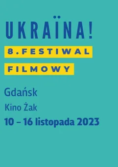 8. Ukraina! Festiwal Filmowy