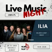 Ilia- koncert muzyki na żywo