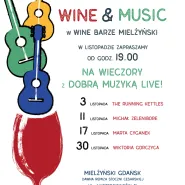 Wine & Music w Mielżyńskim