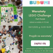 Warsztaty LEGO Challenge (4-10 lat) - Fort Forest