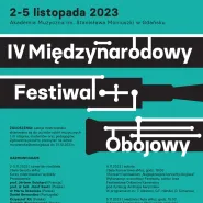 IV Międzynarodowy Festiwal Obojowy - II Koncert: Obój i rożek angielski w odsłonie kameralnej