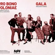 Gala wręczenia nagród IV edycji konkursu Pro Bono Poloniae