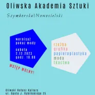 Oliwska Akademia Sztuki - Szymborska/Nowosielski | wernisaż i pokaz mody