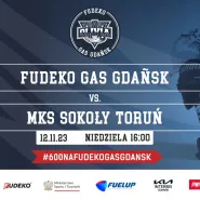 Fudeko GAS Gdańsk vs MKS Sokoły Toruń