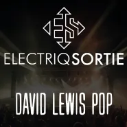Electriq Sortie + David Lewis Pop