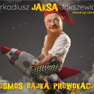 Arkadiusz Jaksa Jakszewicz - Kosmos bajka prowokacja