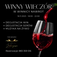 Winny Wieczór w Winnicy Nawrot - Degustacja Win oraz Serów