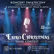 Koncert świąteczny "Eurochristmas Song Contest"