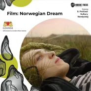 Norwegian dream - pokaz filmu + spotkanie z twórcami| 8. Nordic Focus Festival