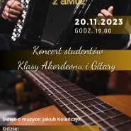 Poniedziałek z aMuz / Koncert studentów Klasy Akordeonu i Gitary