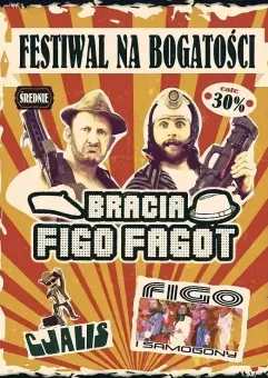 Festiwal na Bogatości 30%: Bracia Figo Fagot & Cjalis & FIGO i Samogony