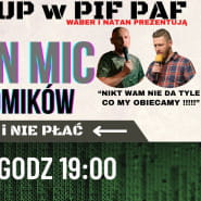 Stand-Up w "PIF PAF" - Noc OpenMic VOL XXI