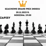 Szachowe Grand Prix Indexu!